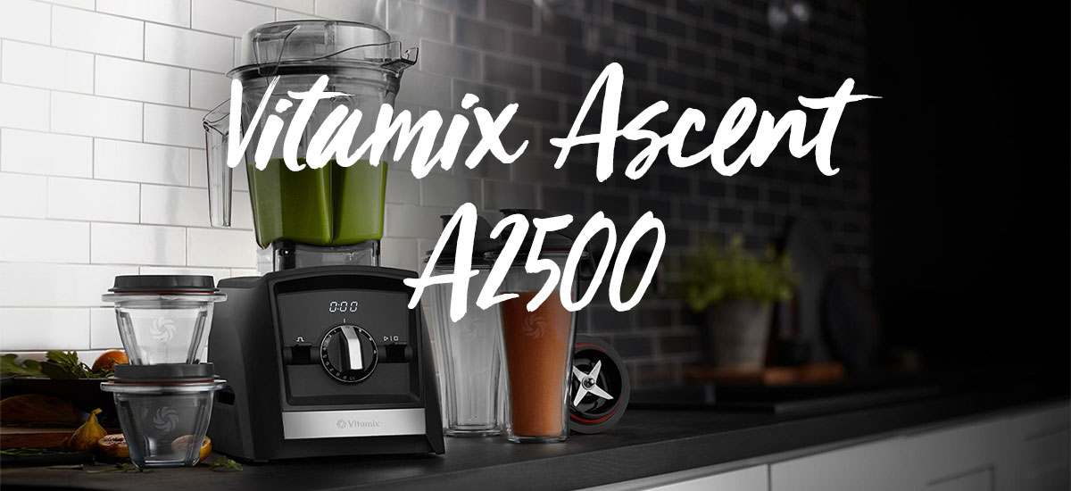 Vitamix Ascent A2500